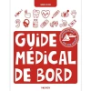 Guide m�dical de bord par Vagnon