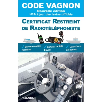 Certificat Restreint De Radiot�l�phoniste CRR - Vagnon