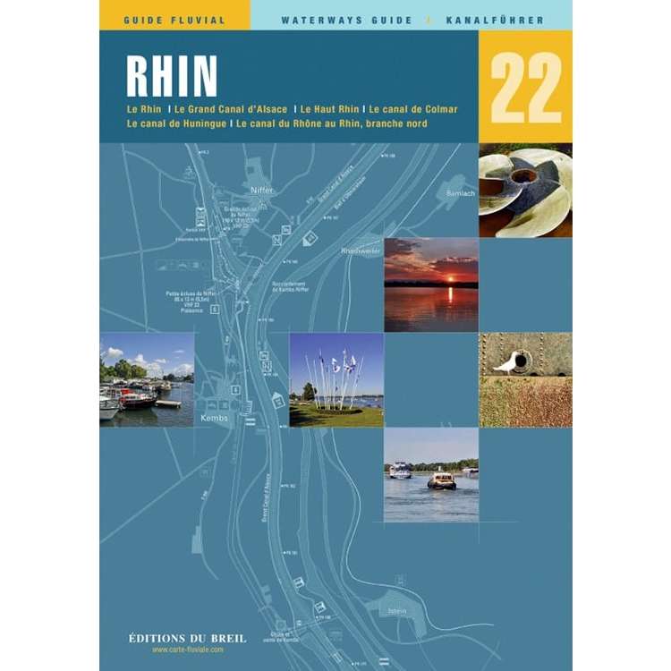 Guide EDB de navigation fluviale N22 - Rhin - Les Editions du Breil