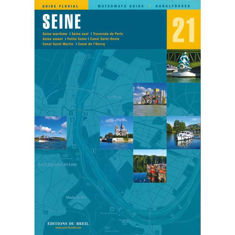 Guide EDB de navigation fluviale N21 - La Seine - Les Editions du Breil